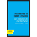 Perspectives on Higher Education: Eight Disciplinary and Comparative Views