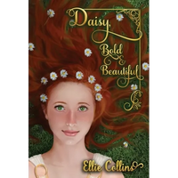 Daisy, Bold & Beautiful - Hardcover