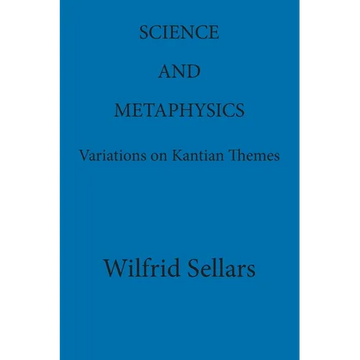Science and Metaphysics: Variations on Kantian Themes - Paperback
