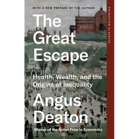 The Great Escape: Health, Wealth, and the Origins of Inequality - Paperback