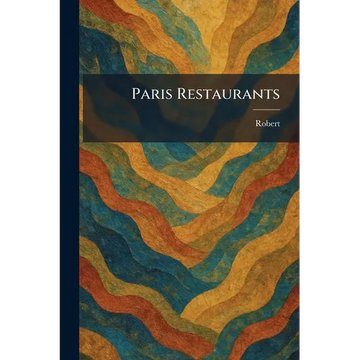 Paris Restaurants - Paperback