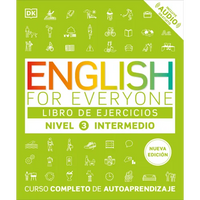English for Everyone Nivel 3 Intermedio: Libro de Ejercicios: Edición En Español - Paperback