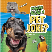 Wanna Hear a Pet Joke? - Paperback