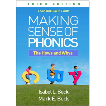 Making Sense of Phonics: The Hows and Whys - Hardcover