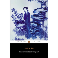 Six Records of a Floating Life - Paperback