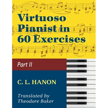 Virtuoso Pianist in 60 Exercises - Book 2: Schirmer Library of Classics Volume 1072 Piano Technique - Paperback