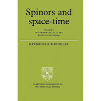 Spinors and Space-Time: Volume 1, Two-Spinor Calculus and Relativistic Fields - Paperback