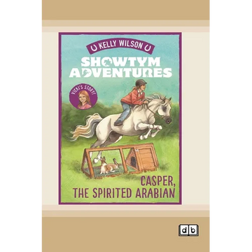 Showtym Adventures 3: Casper, the Spirited Arabian (Dyslexia-Friendly Edition) - Paperback