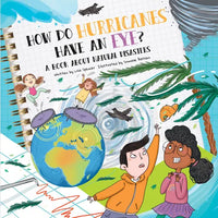 How Do Hurricanes Have an Eye?: A Book about Natural Disasters - Paperback