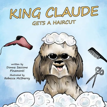 King Claude Gets a Haircut - Paperback