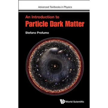 An Introduction to Particle Dark Matter - Paperback