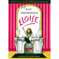 Eloise: A Book for Precocious Grown Ups - Hardcover