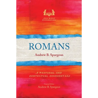 Romans: A Pastoral and Contextual Commentary - Paperback
