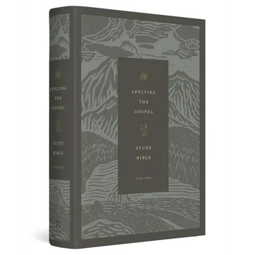ESV Applying the Gospel Study Bible for Men (Hardcover) - Hardcover