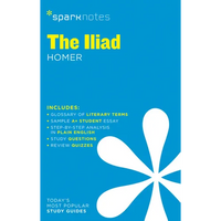 The Iliad Sparknotes Literature Guide - Paperback