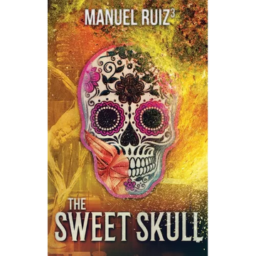 The Sweet Skull - Paperback