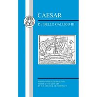 Caesar: de Bello Gallico III - Paperback