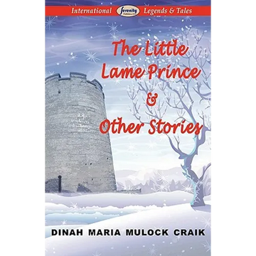 The Little Lame Prince & Other Stories - Paperback