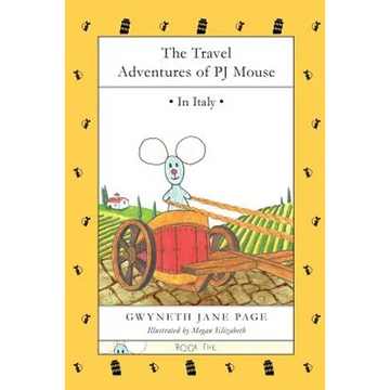The Travel Adventures of PJ Mouse: In Italy - Paperback