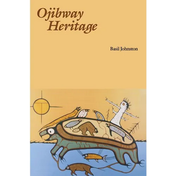 Ojibway Heritage - Paperback