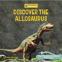 Discover the Allosaurus - Paperback