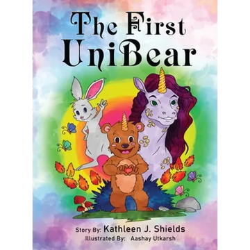 The First Unibear - Hardcover