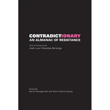 CONTRADICTionary: An Almanac of Resistance - Paperback