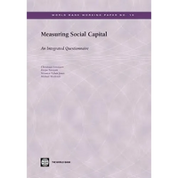 Measuring Social Capital: An Integrated Questionnaire - Paperback