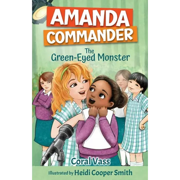 Amanda Commander: The Green-Eyed Monster - Paperback