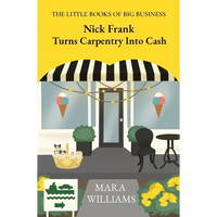 Nick Frank Turns Carpentry Into Cash - Paperback