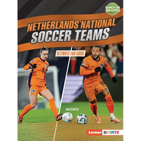 Netherlands National Soccer Teams: Ultimate Fan Guide - Paperback