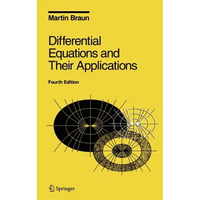 Differential Equations and Their Applications: An Introduction to Applied Mathematics - Hardcover