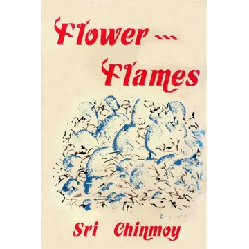 207 Flower-Flames (The heart-traveller series) - Paperback