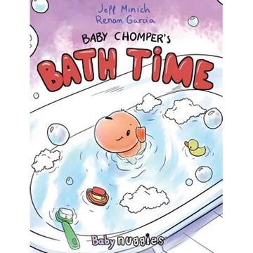 Baby Chomper's Bath Time - Hardcover
