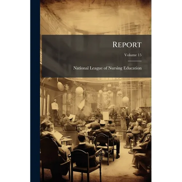 Report; Volume 15 - Paperback
