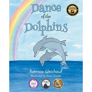 Dance of the Dolphins: See how dolphins positively contribute to our environment. - Paperback