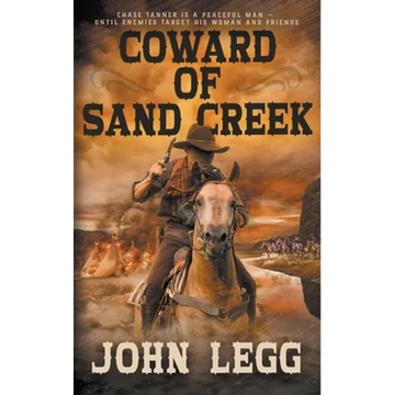 Coward of Sand Creek: A Classic Western - Paperback