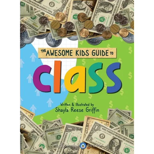 The Awesome Kids Guide to Class