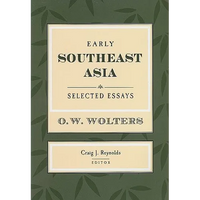Early Southeast Asia: Selected Essays - Paperback