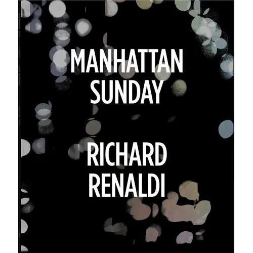 Richard Renaldi: Manhattan Sunday