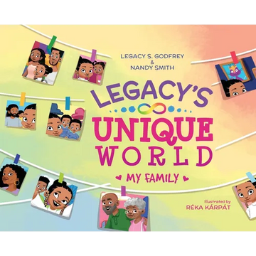 Legacy's Unique World My Family - Hardcover