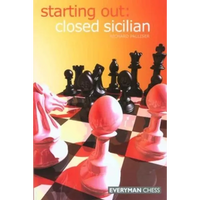 Starting Out: Closed Sicilian - Paperback
