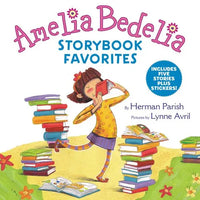 Amelia Bedelia Storybook Favorites: Includes 5 Stories Plus Stickers! - Hardcover