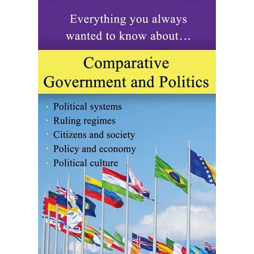 Comparative Government and Politics: Everything you always wanted to know about... - Paperback