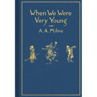 When We Were Very Young: Classic Gift Edition - Hardcover