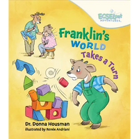 Franklin's World Takes a Turn - Hardcover