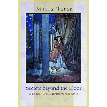 Secrets Beyond the Door: The Story of Bluebeard and His Wives - Paperback