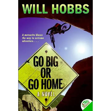 Go Big or Go Home - Paperback