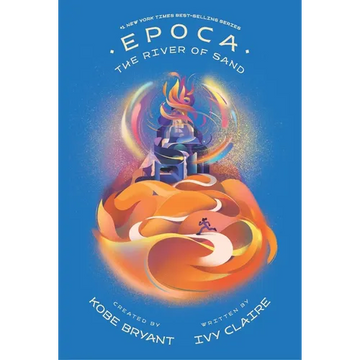 Epoca: The River of Sand - Hardcover