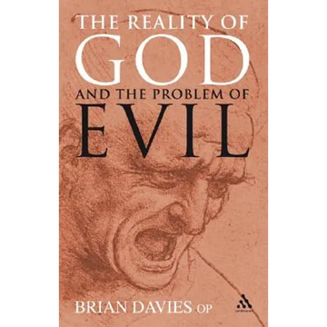 The Reality of God and the Problem of Evil - Paperback